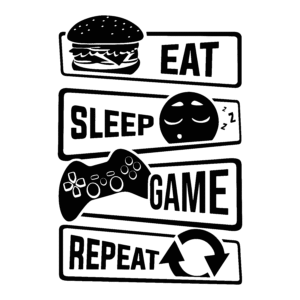 EAT,SLEEP,GAME,REPEAT
